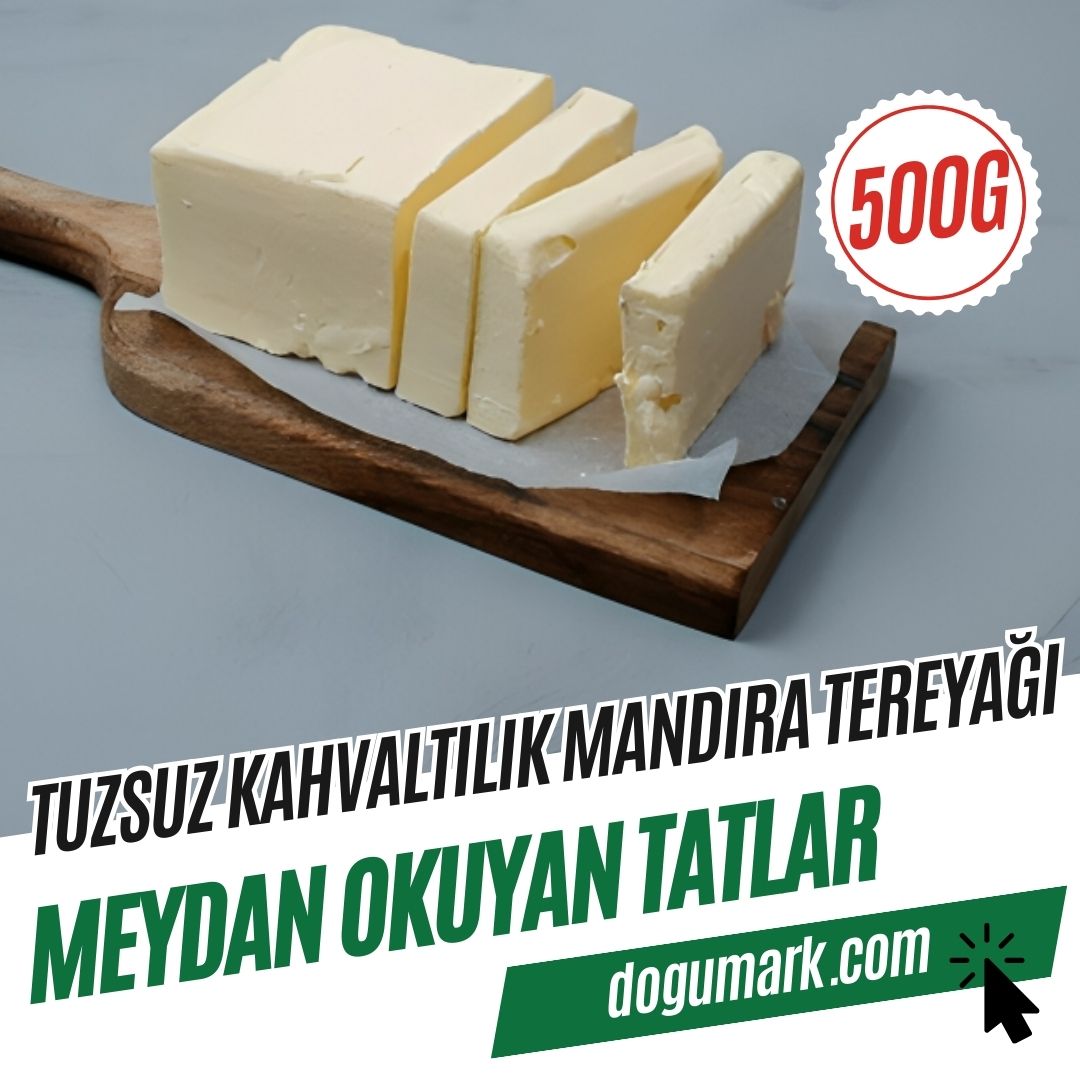 Tuzsuz Kahvaltılık Mandıra Tereyağı (500g)