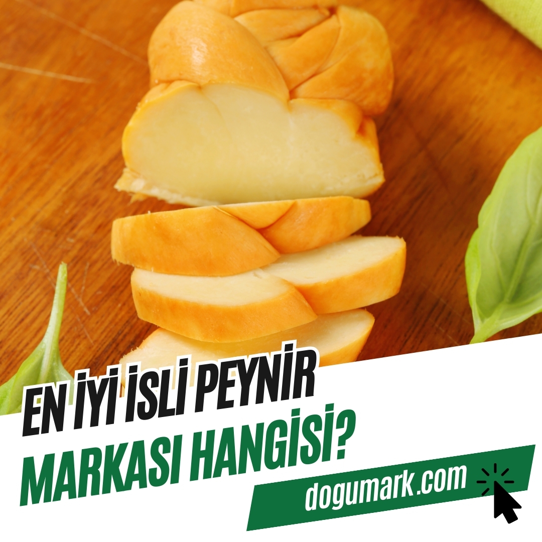 En iyi İsli Peynir Markası Hangisi? - DoğuMark