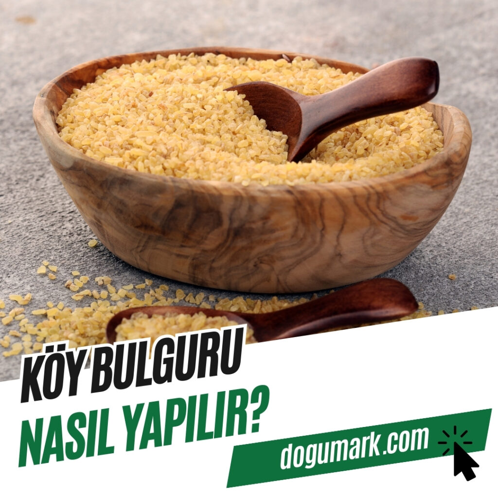 Köy Bulguru Nasıl Yapılır