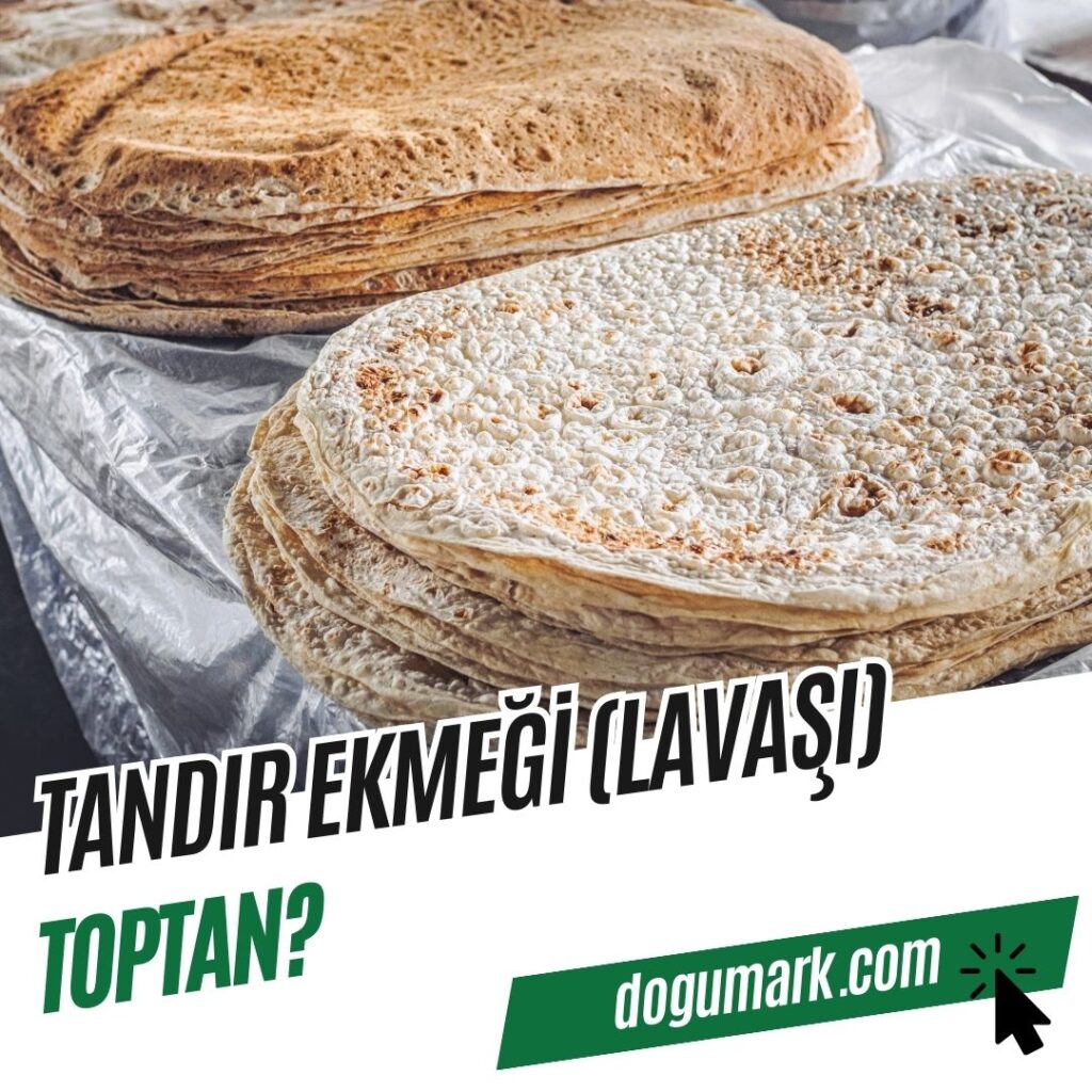 Tandır Ekmeği (Lavaşı) Toptan