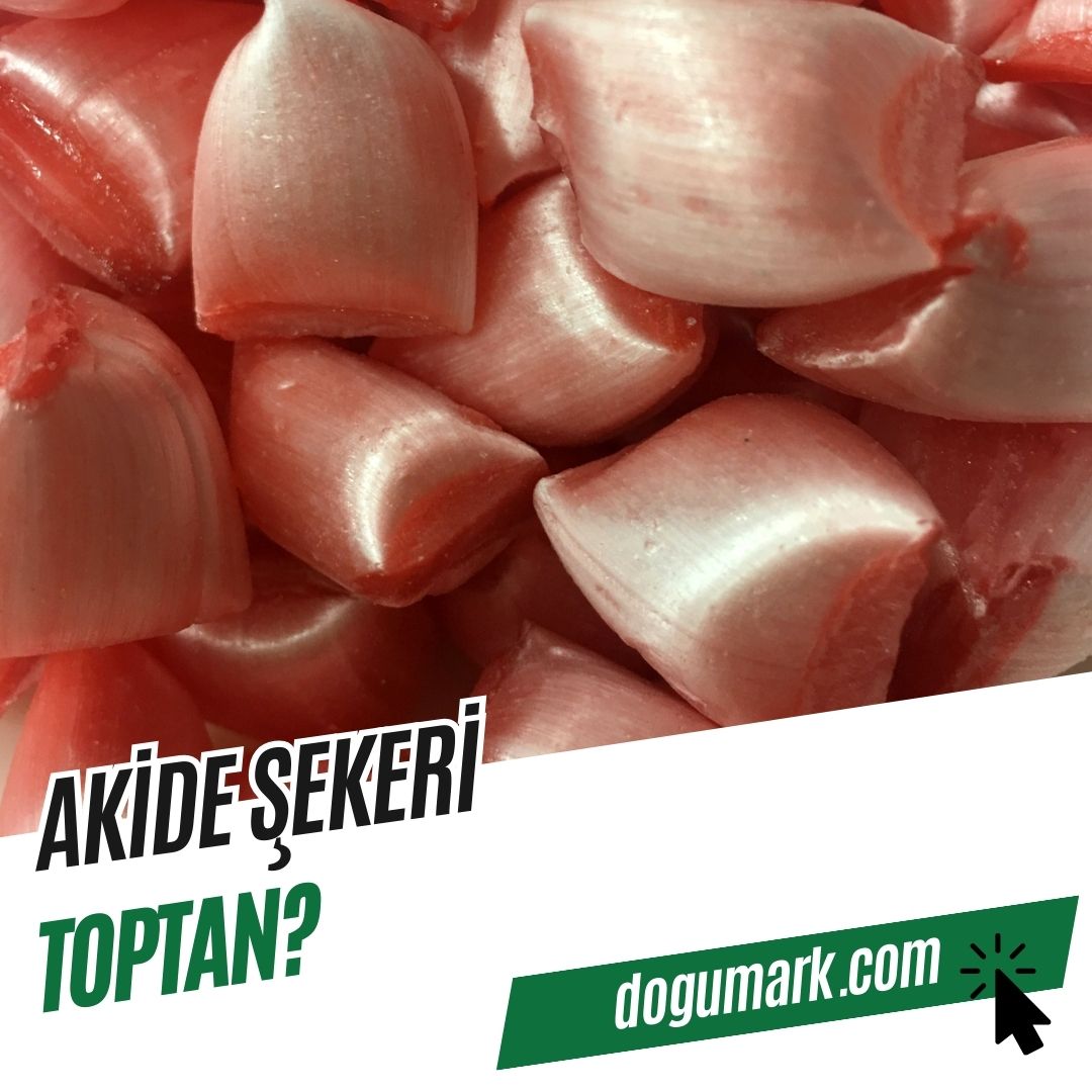 Akide Şekeri Toptan? - DoğuMark