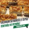 Erzurum Su Böreği - Tereyağlı ve Peynirli (1 Tepsi 3 Kg)