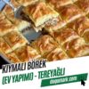 Kıymalı Börek (Ev Yapımı) - Tereyağlı (1 Tepsi 3 Kg)