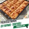 Patatesli Börek (Ev Yapımı) - Tereyağlı (1 Tepsi 3 Kg)