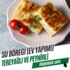 Su Böreği (Ev Yapımı) - Tereyağlı ve Peynirli (1 Tepsi 3 Kg)