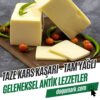 Taze Kars Kaşarı (1 Kg) - Tam Yağlı