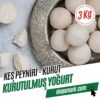 Keş Peyniri - Kurut - Kurutulmuş Yoğurt (3 Kg)